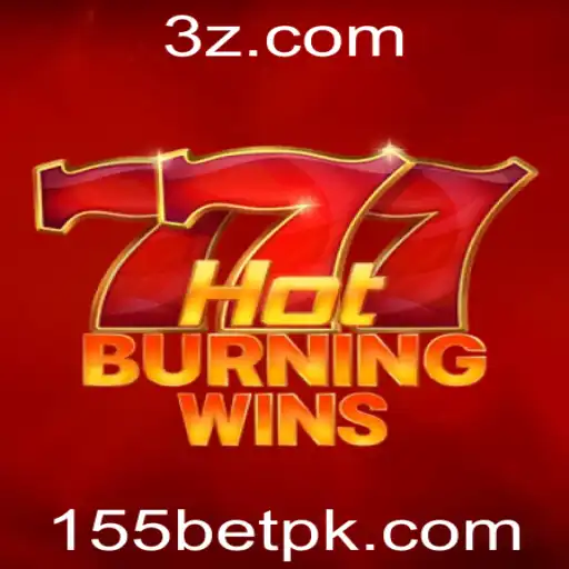 Descubra o Novo Jogo de Cassino HotBurningWins e Como Maximizar Suas Chances de Ganhar com 155 Bet