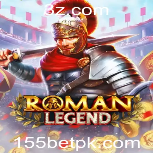 RomanLegend: Descubra o Jogo Fascinante e Suas Regras com a Dinâmica de 155 Bet